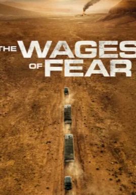 The Wages of Fear                                2024