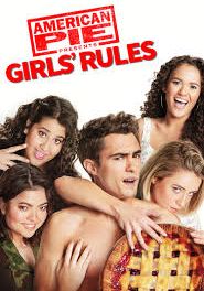 American Pie 9 Presents: Girls’ Rules                                2020